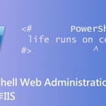 【C# & IIS】使用 PowerShell WebAdministration 指令操作 IIS