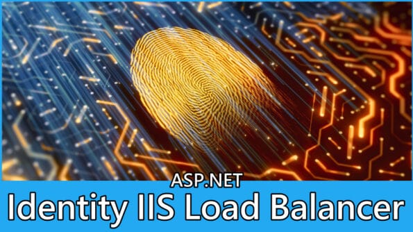 ASP.NET Identity IIS Load Balancer - 理工宅